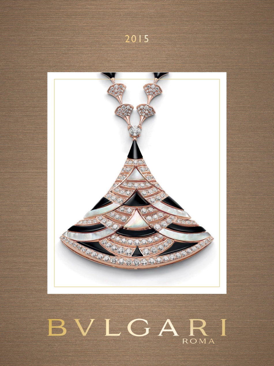 宝格丽 BVLGARI品牌手册-2015_第1页