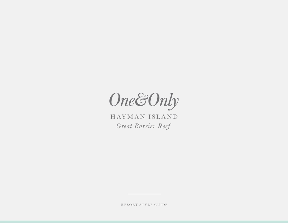 奢华度假酒店 One&Only 品牌VI手册-2014_第1页