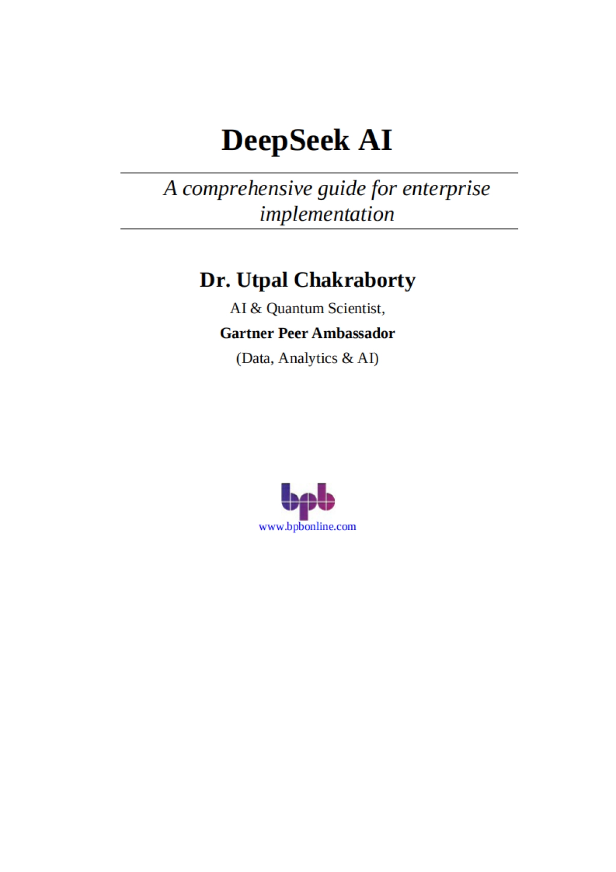DeepSeek AI:企业级实施全面指南(英文)_第2页