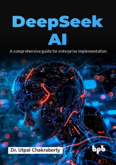 DeepSeek AI：企业级实施全面指南（英文）