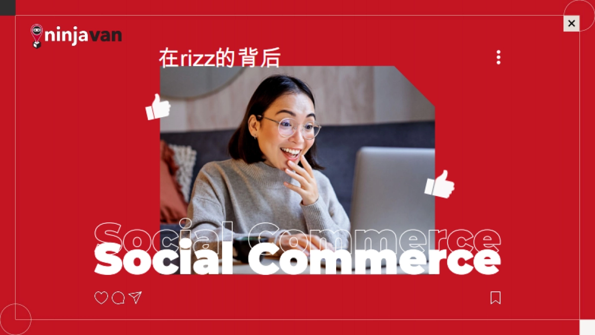 2025年社交电商热潮的背后报告-Ninjavan_第1页