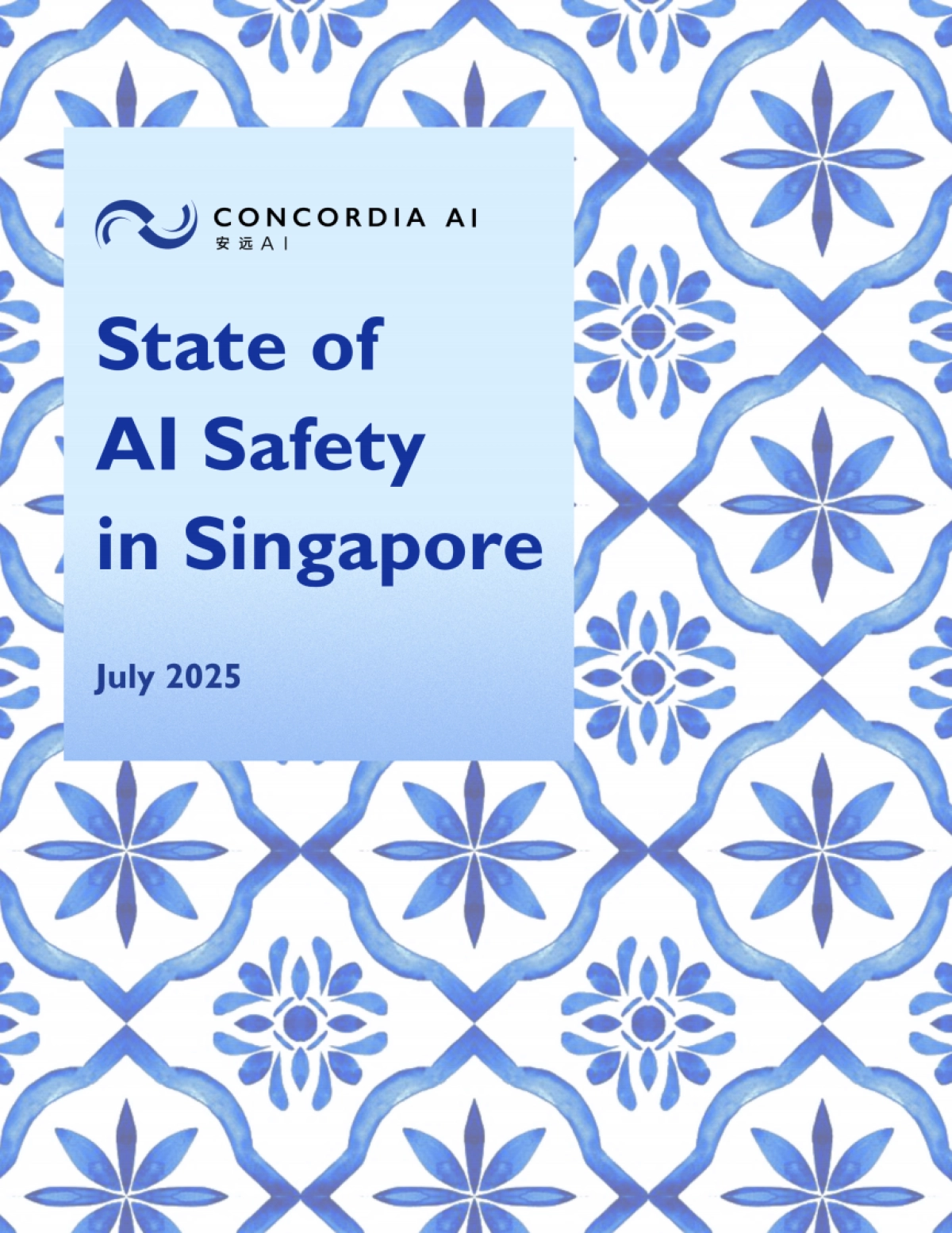 2025年新加坡人工智能安全全景报告（英文版）-安远AI_第1页