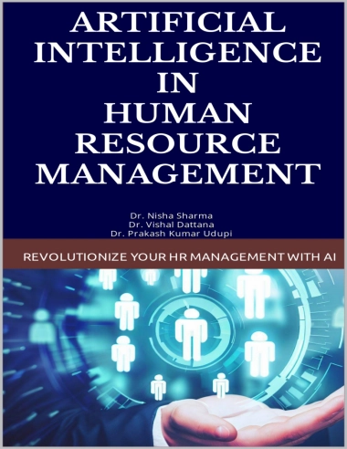 2023年人工智能在人力资源管理中的应用：用AI革命性地改造人力资源管理报告（英文版）-Yashas Publication