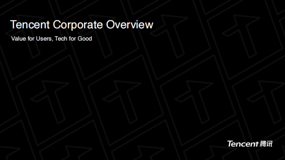 Tencent Corporate Overview_EN_第1页