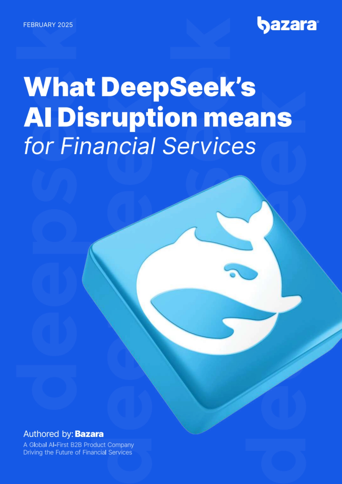 DeepSeek-s AI颠覆对金融服务意味着什么（英）_第1页