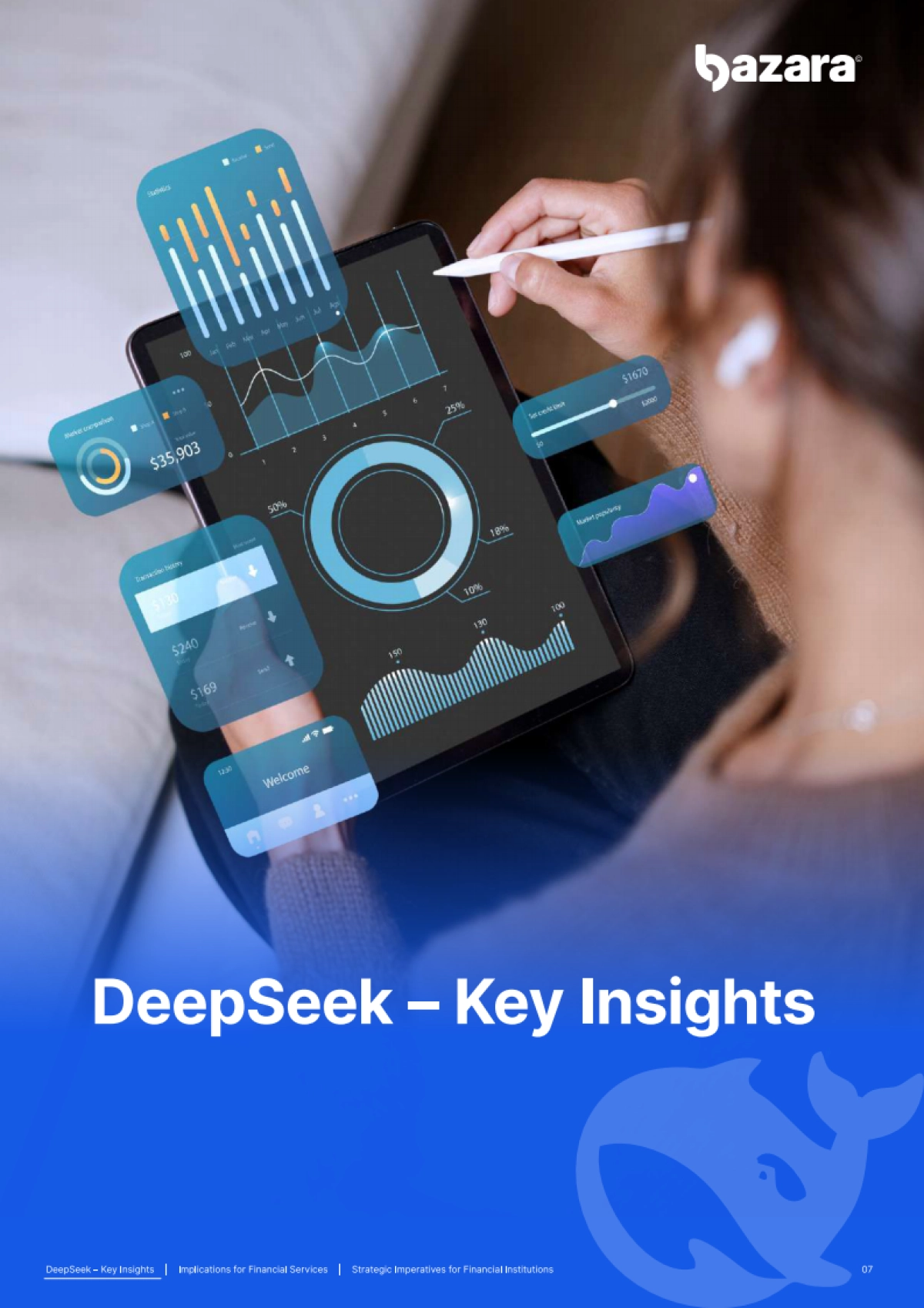 DeepSeek-s AI颠覆对金融服务意味着什么（英）_第7页