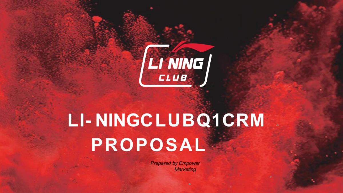 斐能LI-NING CLUB CRM PROPOSAL_第1页