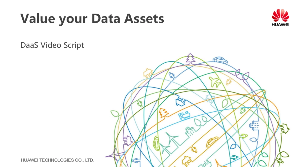 华为Huawei DaaS Video Script_第1页
