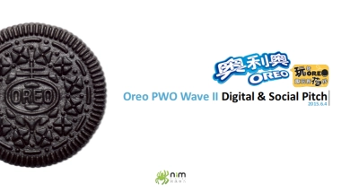 【NimDigital网迈】奥利奥社会化营销方案
