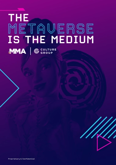 MMA开启元宇宙营销时代(The Metaverse is the Medium 2021)-MMA