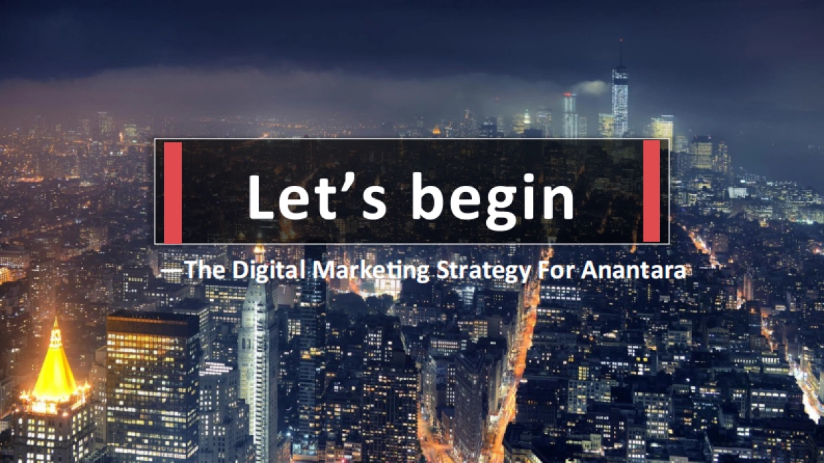 Anantara Digital Marketing Strategy_第1页