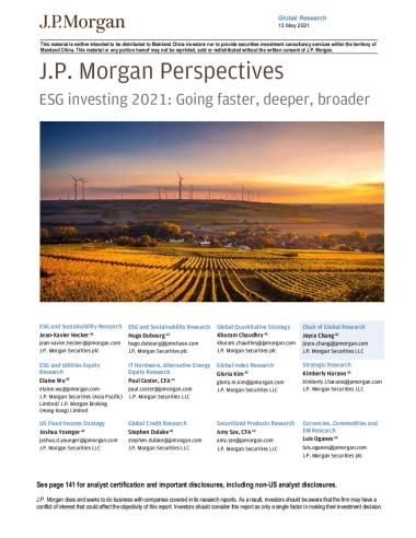 J.P. 摩根-全球投资策略-ESG投资2021：更快、更深、更广
