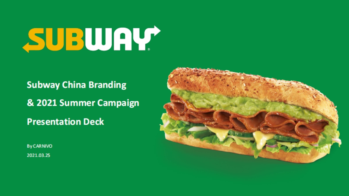 Subway China Branding & Summer Campaign_第1页