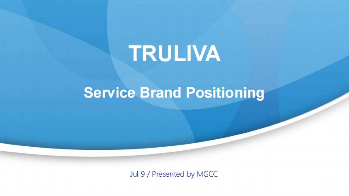 TRULIVA Service Brand Positioning_第1页