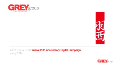 Yuesai 25th Anniversary Digital Campaign Proposal