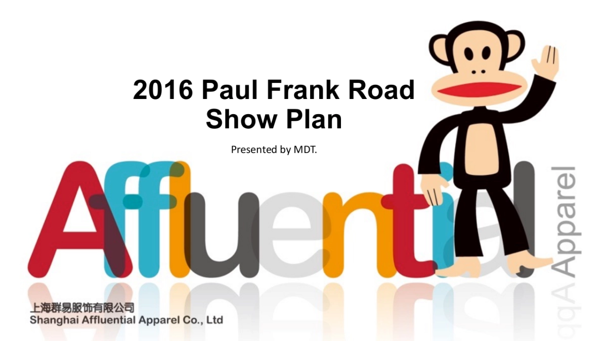 大嘴猴paul frank 路演方案_第1页