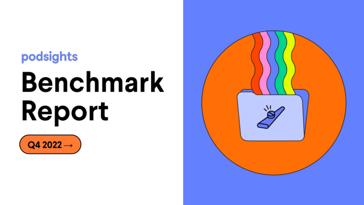 Podsights:2022年第四季度广告基准报告(英文版)_第1页