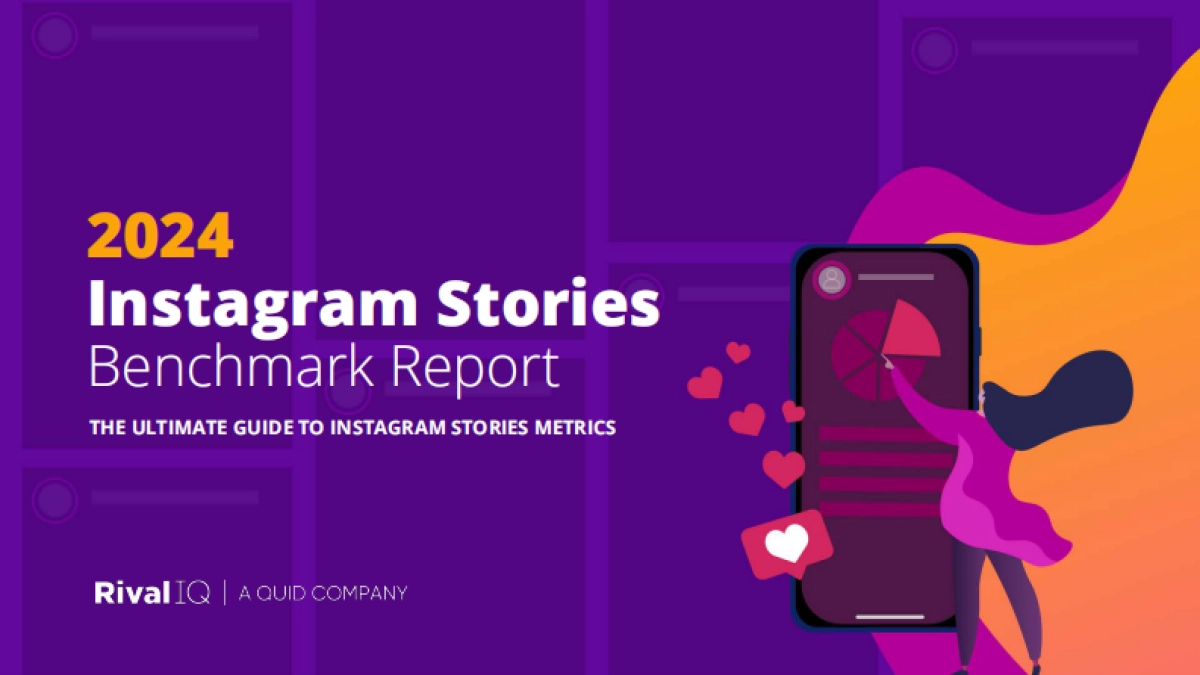 RivalIQ：2024年Instagram Stories基准报告_第1页