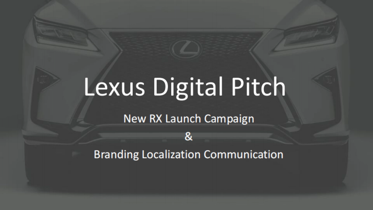 雷克萨斯LEXUS+Digital+Pitch+Presentation_第1页