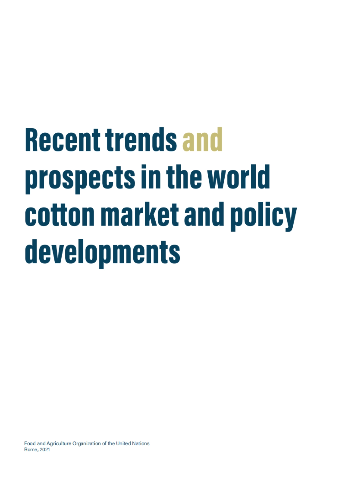 联合国粮农组织：世界棉花市场近期趋势和前景_第2页