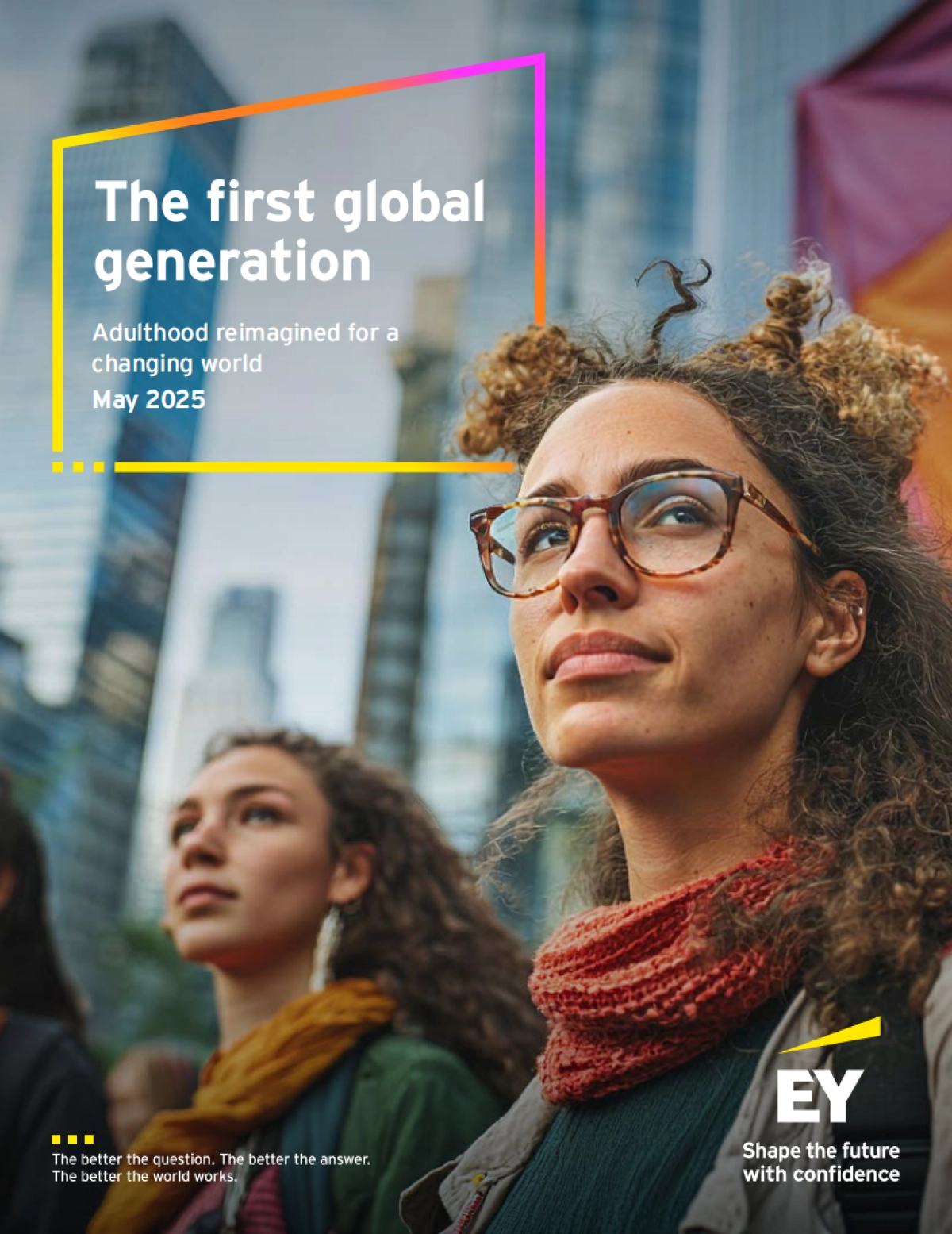 2025年全球化第一代：在变革世界中重塑成年-安永_第1页