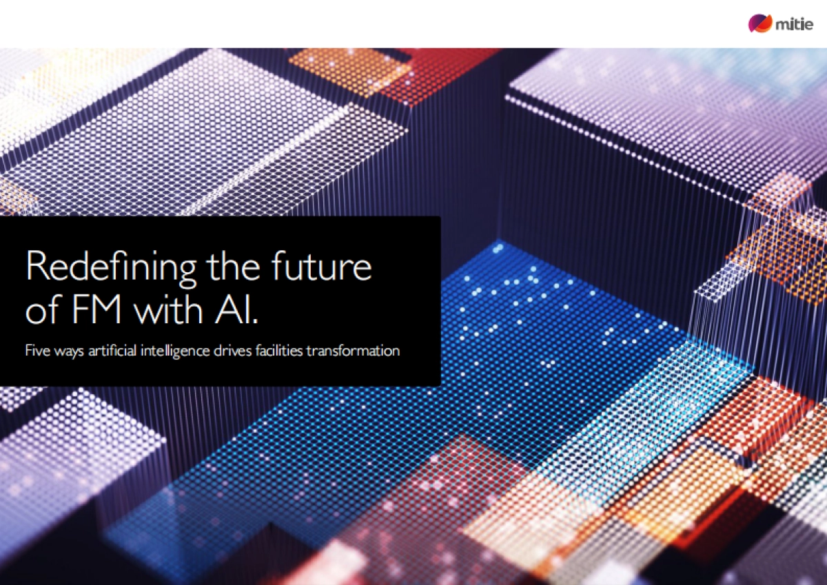 2025年AI重新定义设施管理的未来：AI驱动设施管理转型的五大路径研究报告（英文版）-Mitie.pdf_第1页