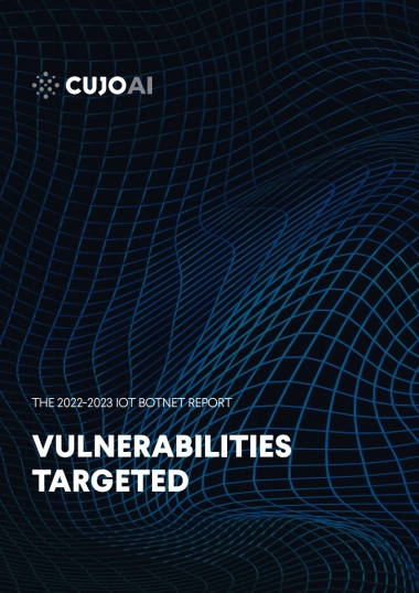 CUJO：2022-2023年物联网僵尸网络报告