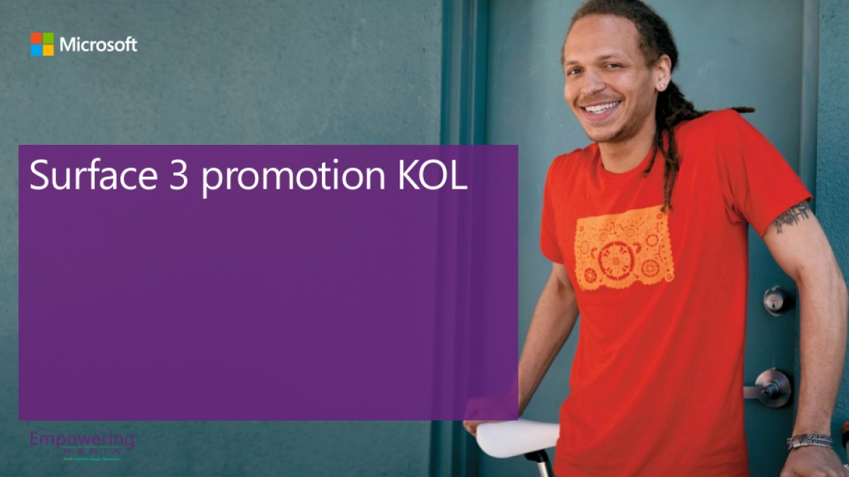 Surface 3 promotion--KOL-CN-V2_第1页