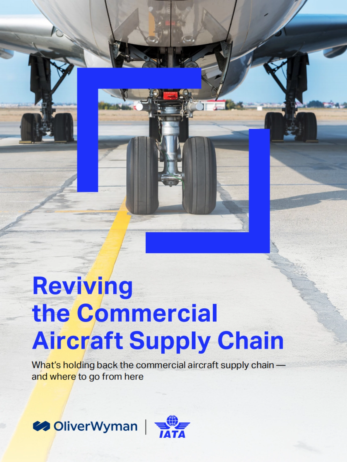 重振商用飞机供应链:是什么阻碍了商用飞机供应链——以及接下来该何去何从-奥纬咨询公司_第1页