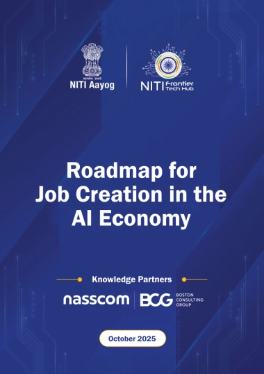 2025年人工智能经济中的就业创造路线图（英文版）-印度国家转型委员会