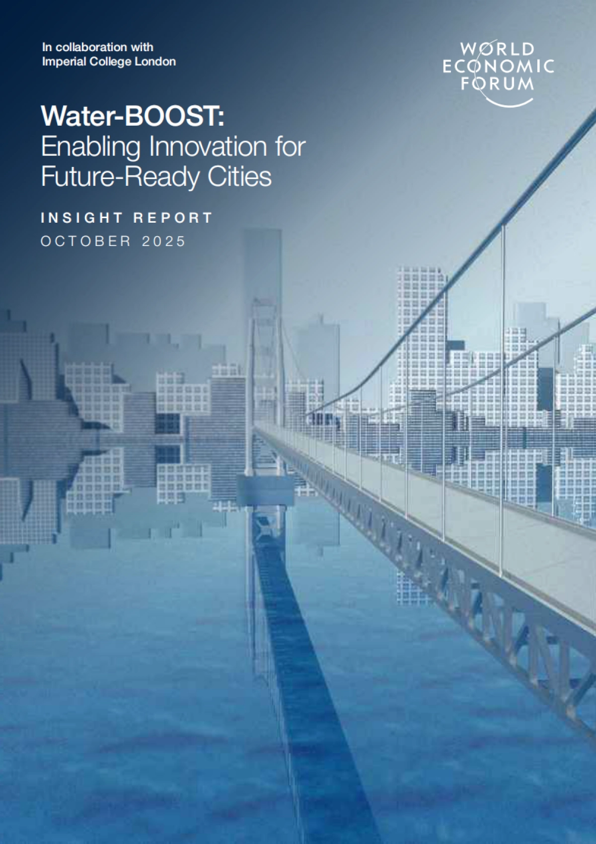 2025年赋能未来就绪型城市的水资源创新生态构建洞察报告（英文版）-世界经济论坛_第1页