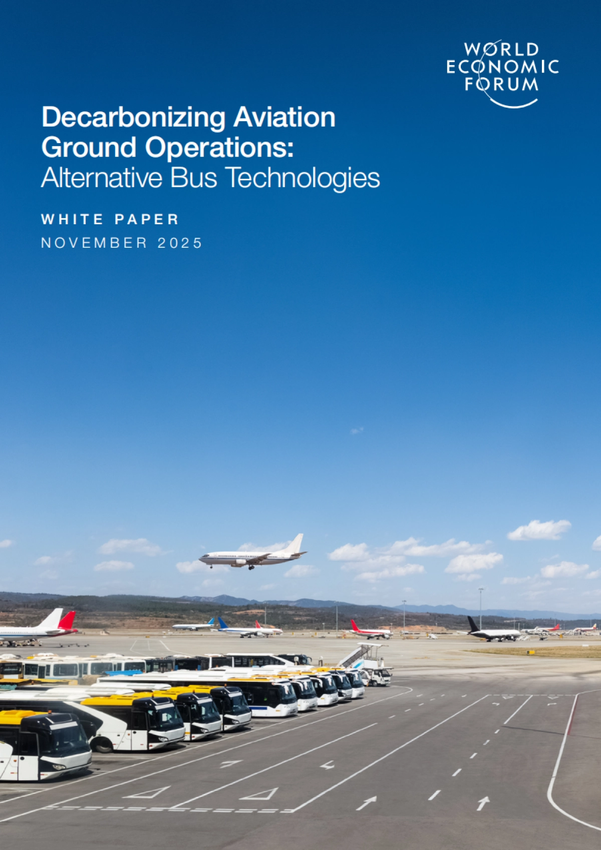 2025年航空地面作业脱碳：机场摆渡车替代技术白皮书（英文版）-世界经济论坛_第1页
