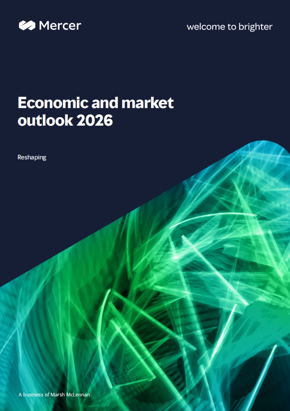 2026年全球经济与市场展望报告：重塑（英文）-Mercer_第1页