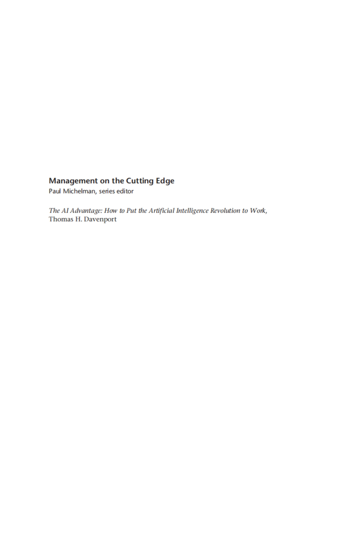 Thomas H. Davenport：人工智能优势：如何将人工智能革命付诸实践（英文版）_第3页