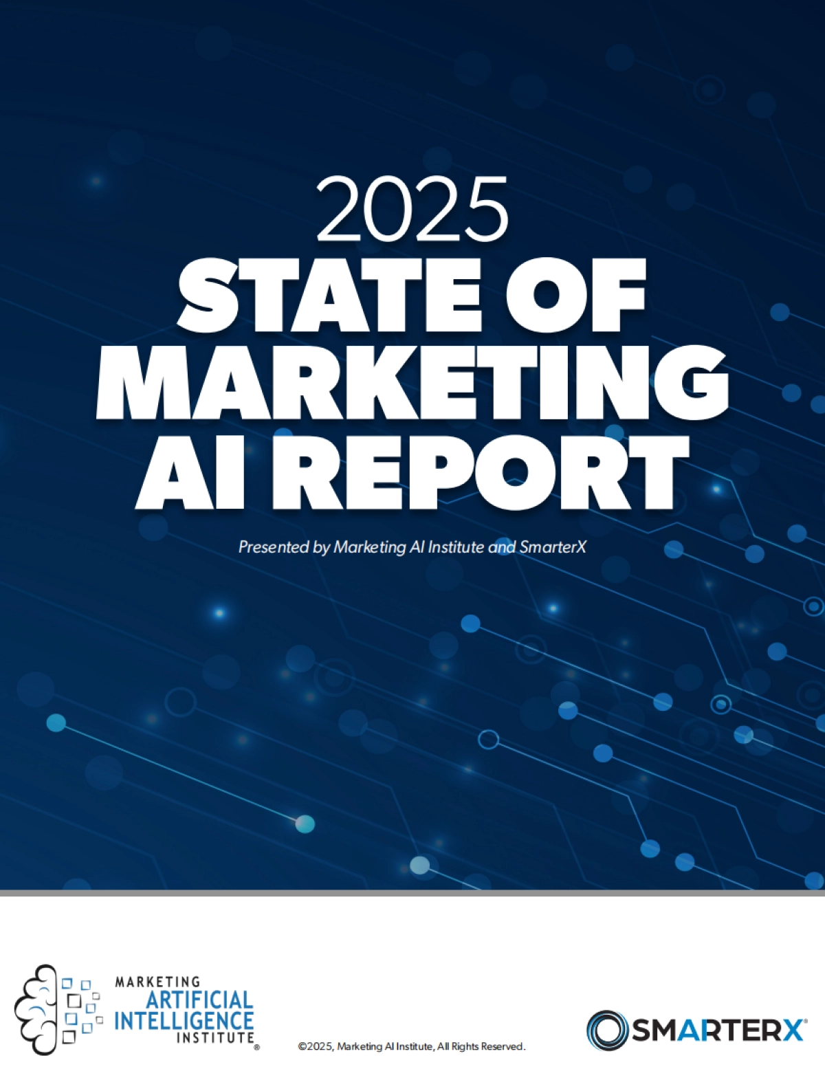 2025年营销人工智能现状报告（英文版）-Marketing Al institute.pdf_第1页