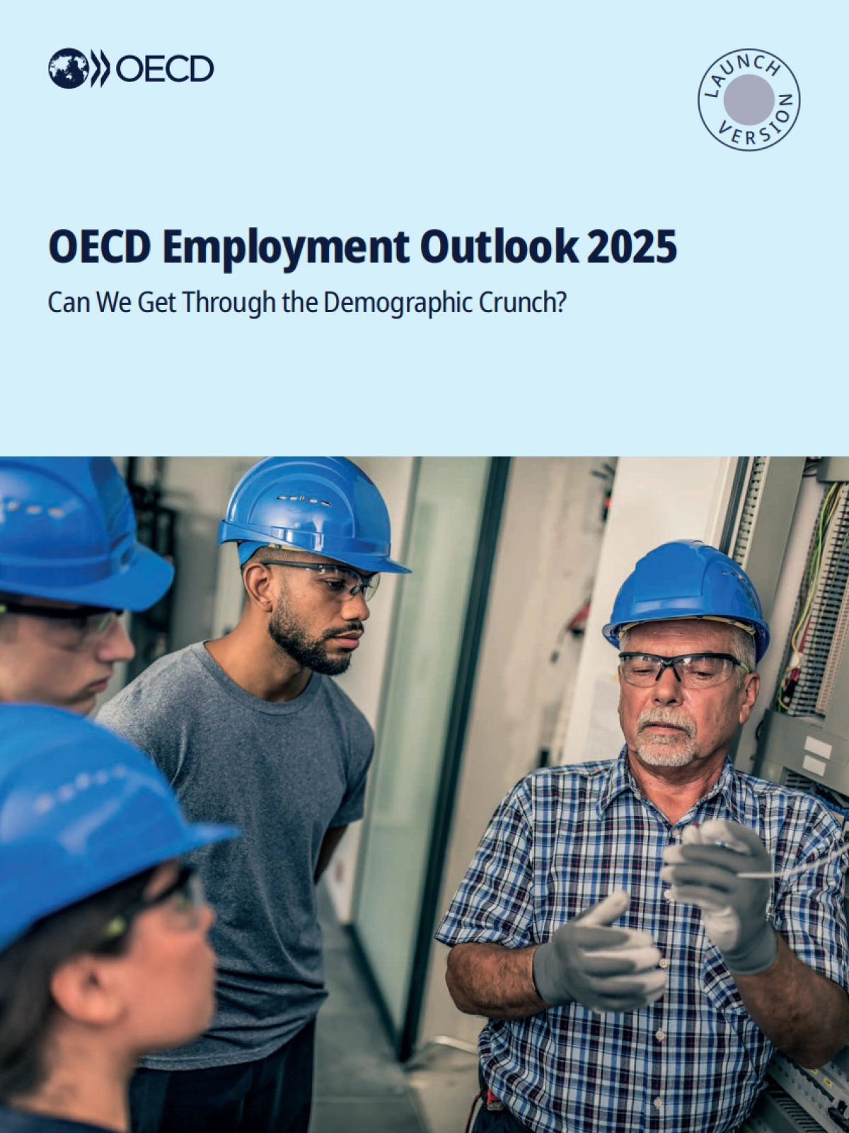 2025就业展望报告：能否度过人口结构危机（英文）-OECD.pdf_第1页