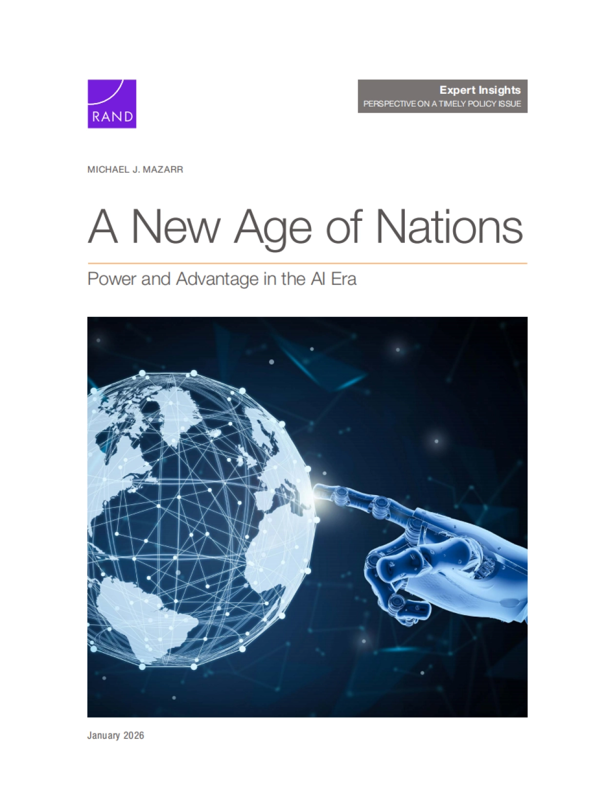 2026年国家新纪元：人工智能时代的权力格局与竞争优势研究报告（英文版）-Rand兰德.pdf_第1页