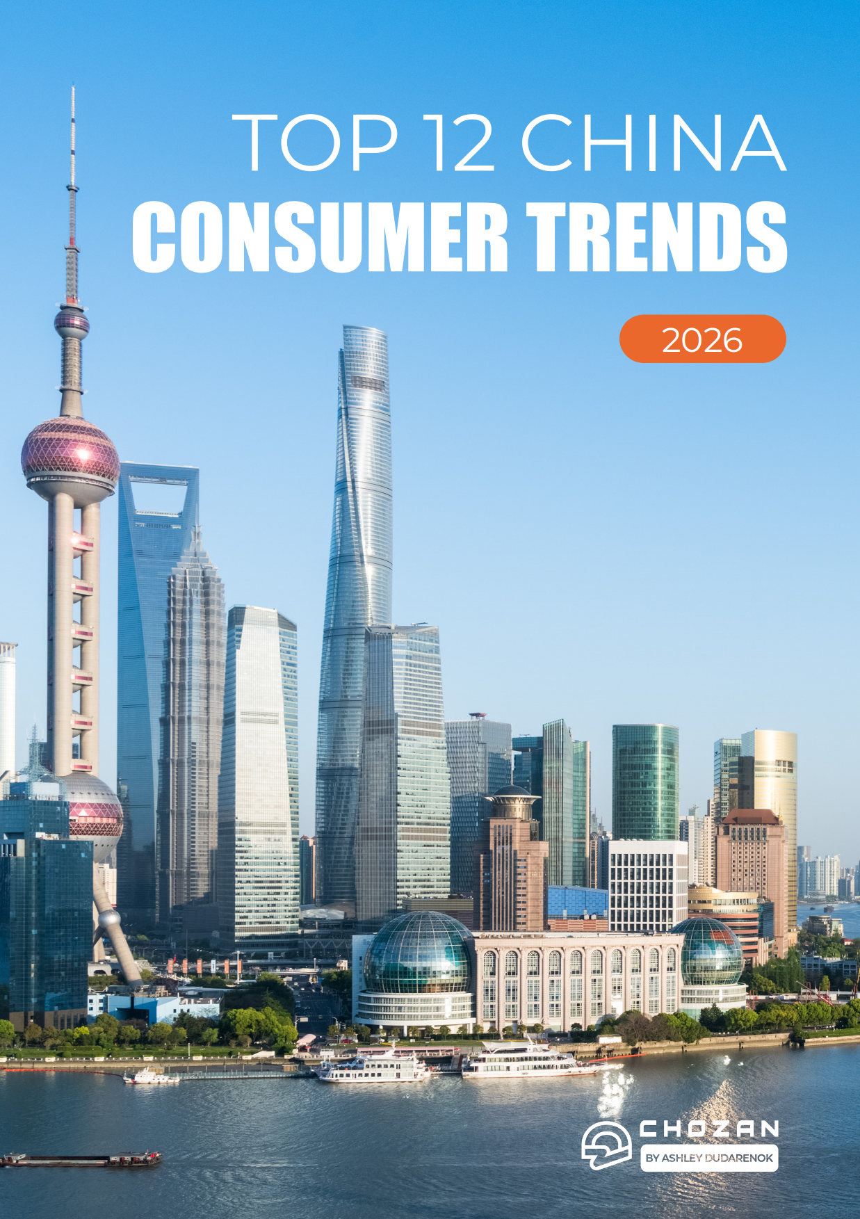 2026年中国消费者趋势报告十二大趋势分析（英文）-CHOZAN.pdf_第1页