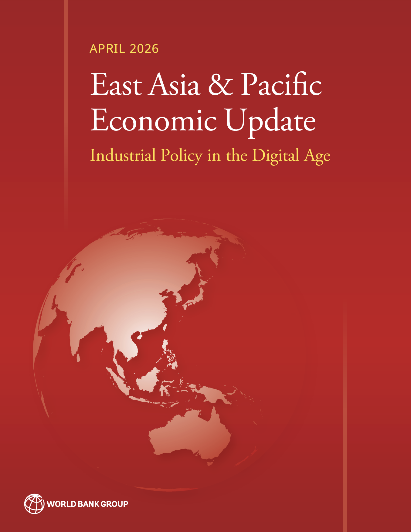 2026年4月东亚及太平洋地区经济更新报告：数字时代的产业政策（英）.pdf_第1页