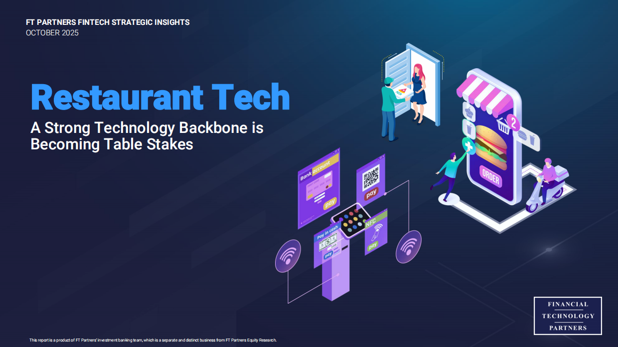 2025FT Partners-餐饮科技：强大的技术支柱正在成为餐桌上的赌注（英）-2025.10-153页.pdf