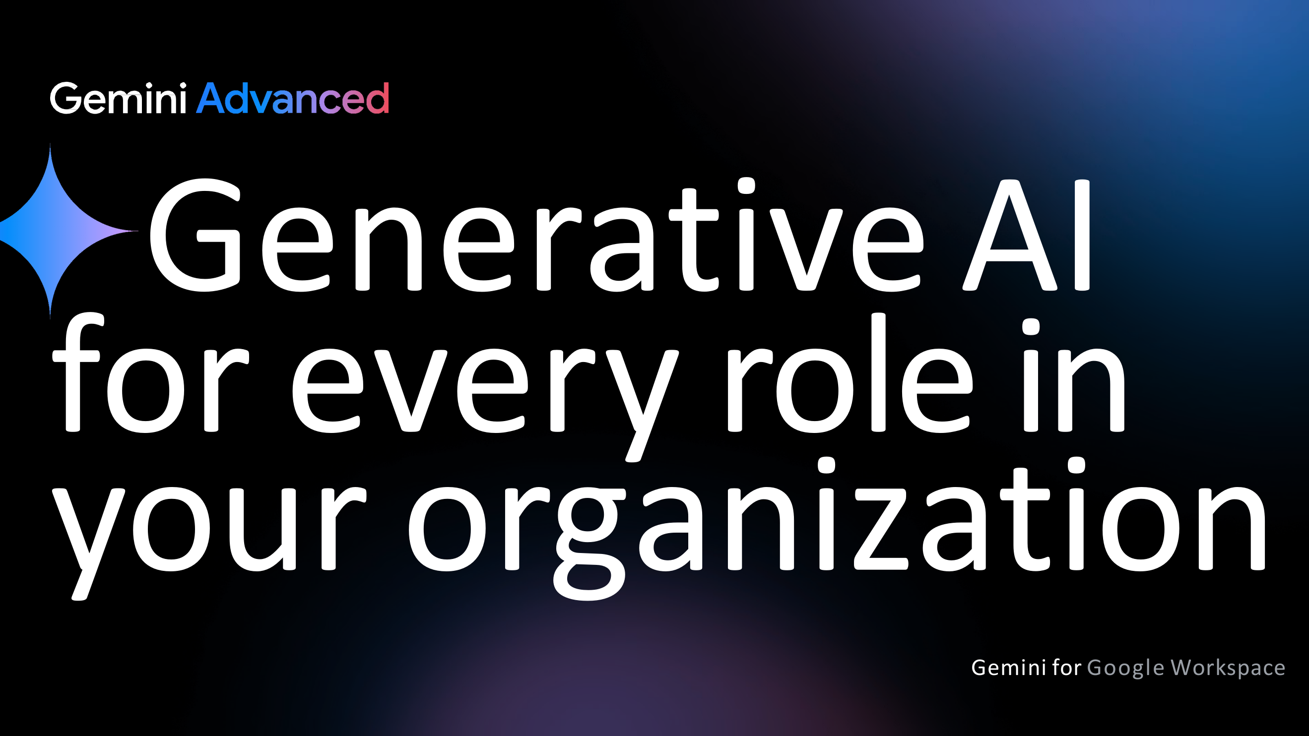 gemini-advanced-generative-ai-for-every-organization.pptx