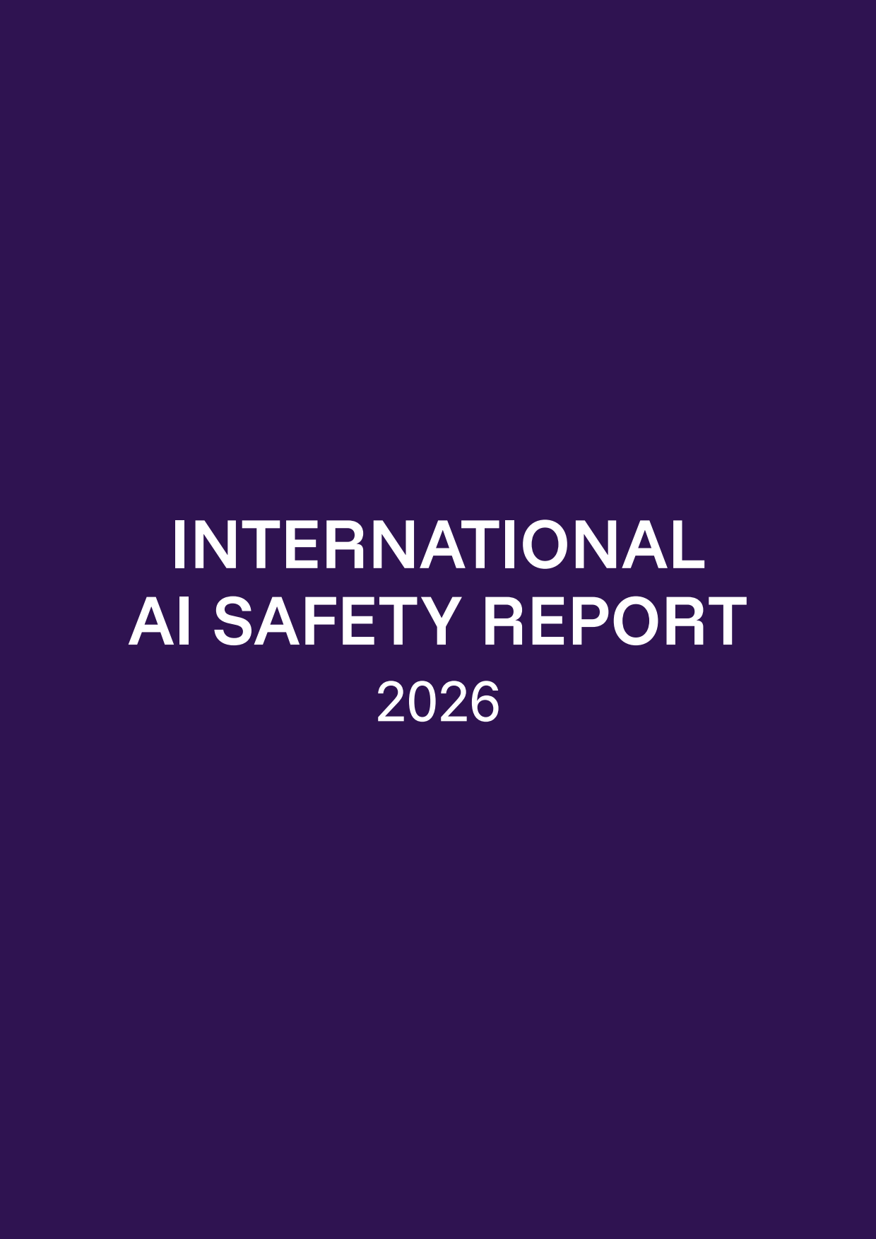 2026年国际人工智能安全报告（英文）-Yoshua Bengio.pdf_第2页