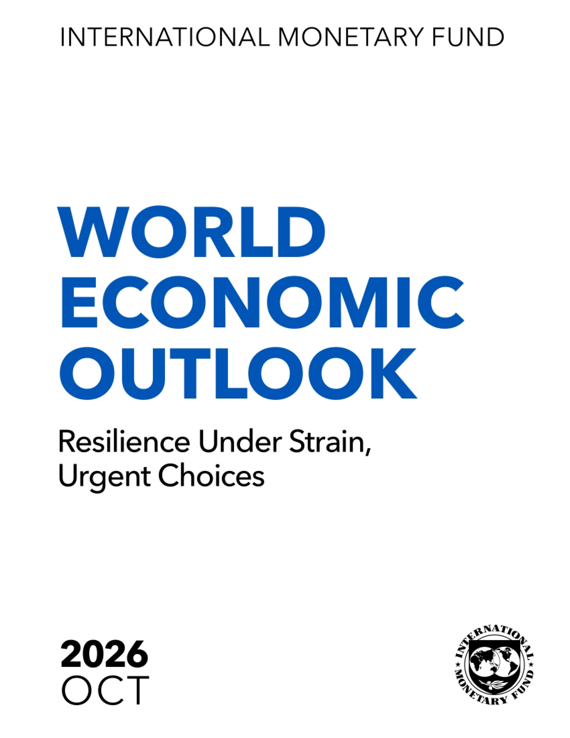 2026IMF报告最新警告：全球经济“假装没事”，实则撑不了多久了！（英）_第3页